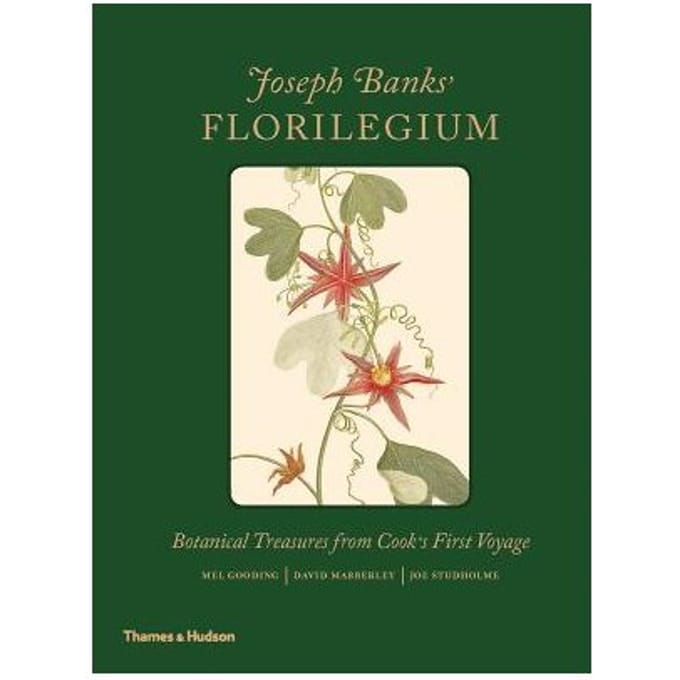 Joseph Banks' Florilegium - Mel Gooding