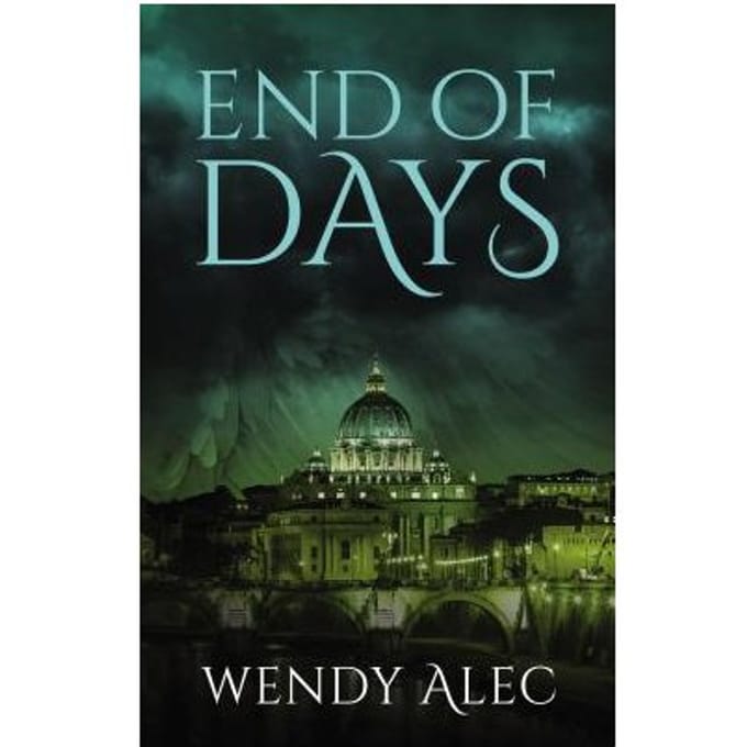 End Of Days - Wendy Alec