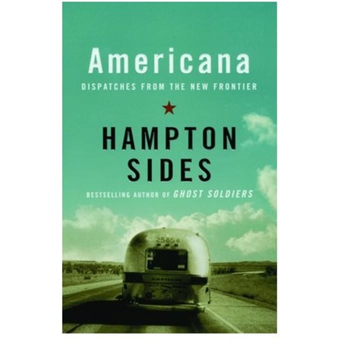 Americana - Hampton Sides