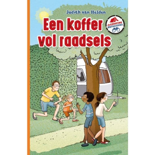 Een Koffer Vol Raadsels - De Camping Detectives - Judith van Helden