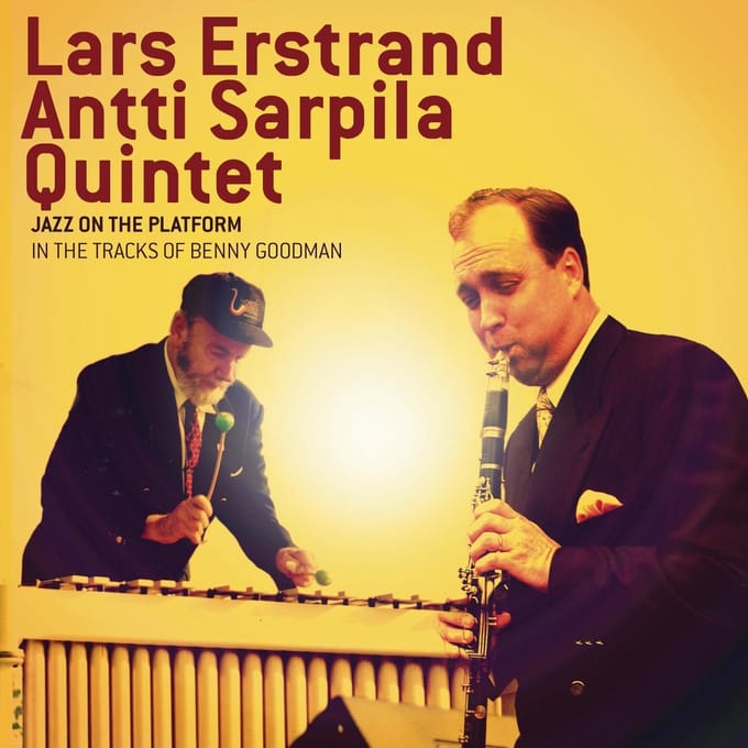 Lars Erstrand Antti Sarpila Quintet - Jazz On The Platform (CD)