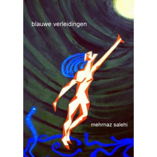 Blauwe Verleidingen - Mehrnaz Salehi