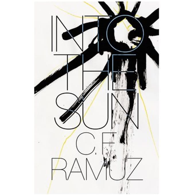 Into The Sun - C. F. Ramuz
