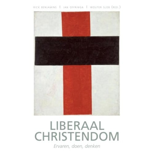 Liberaal Christendom - Rick Benjamins