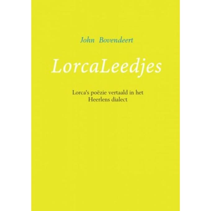 Lorcaleedjes - John Bovendeert