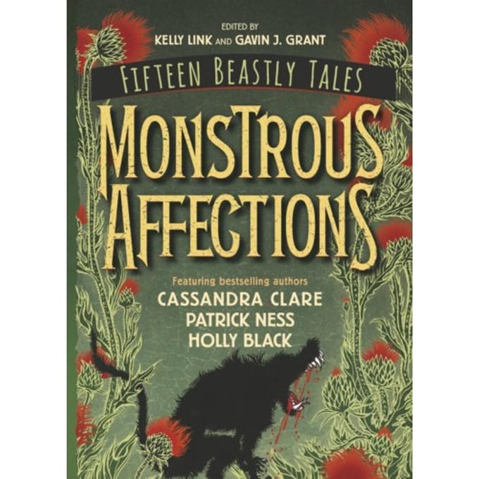 Monstrous Affections - Gavin J. Grant