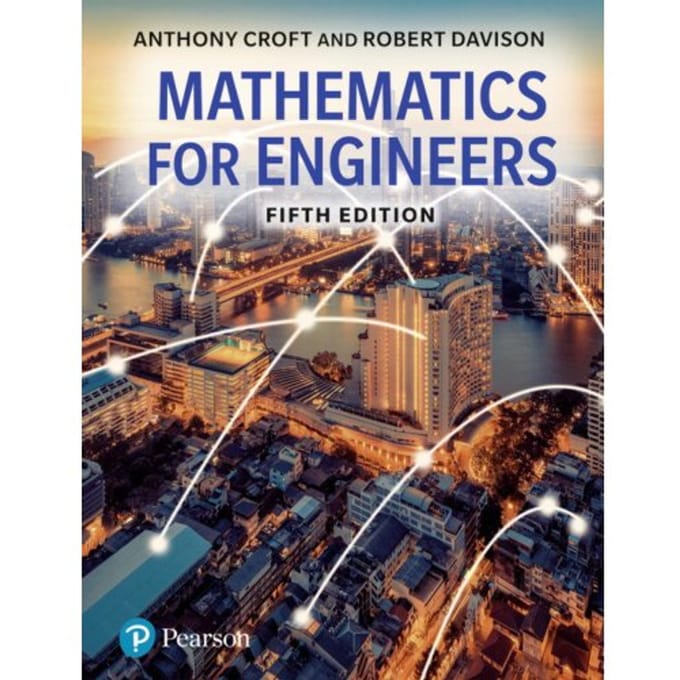 Mathematics For Engineers - Anthony Croft