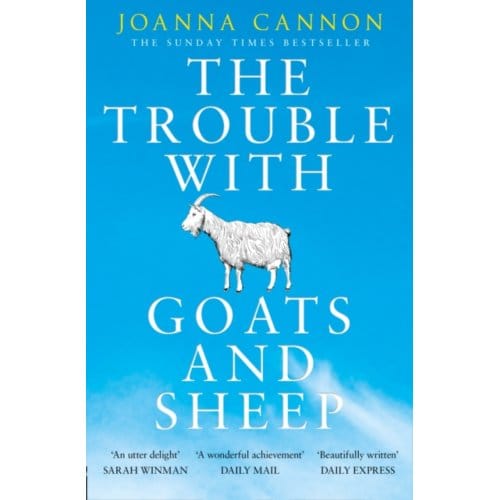 Trouble With Goats And Sheep - Joanna Cannon