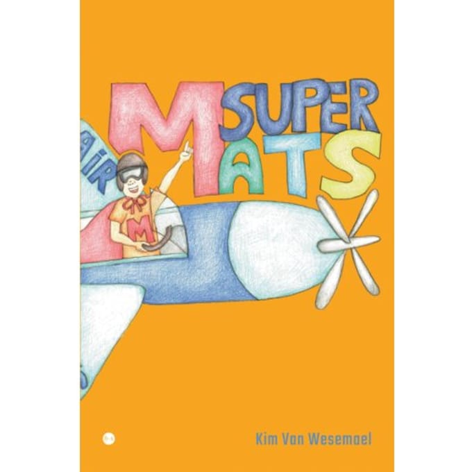 Super Mats - Kim Van Wesemael