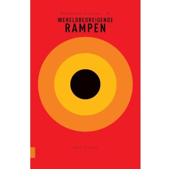 Wereldbedreigende Rampen - Elementaire Deeltjes - Bill McGuire
