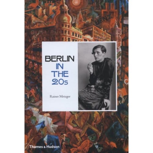 Berlin In The Twenties - Metzger, Rainer