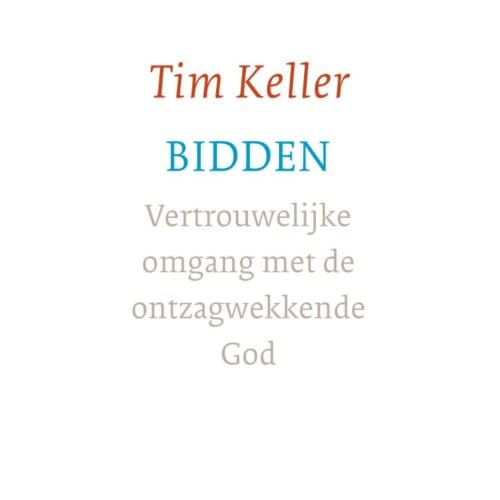 Bidden - Tim Keller