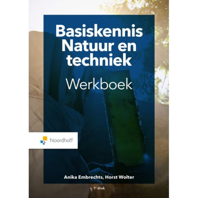 Basiskennis Natuur & Techniek Werkboek - Anika Embrechts