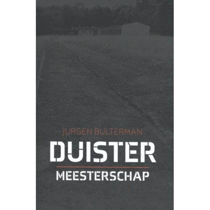 Duister Meesterschap - Jurgen Bulterman