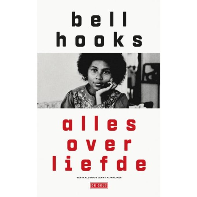 Alles Over Liefde - bell hooks