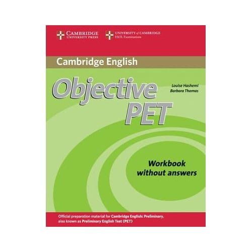 Objective Pet Workbook Without Answers - Louise Hashemi