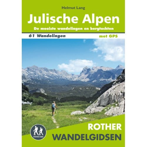 Rother Wandelgids Julische Alpen - Helmut Lang