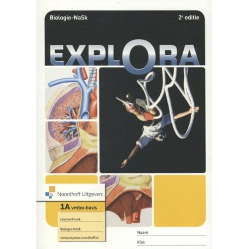 Exlora / 1a Vmbo-Basis / Leerwerkboek - Explora - Christine Dirkse