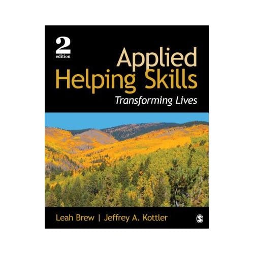 Applied Helping Skills: Transforming Lives - Brew