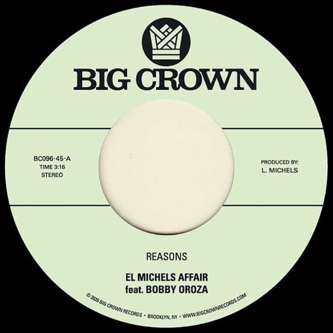 El Michels Affair Feat. Bobby Oroza - Reasons / Hipps (7" Single)