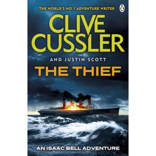 The Thief - Isaac Bell - Clive Cussler