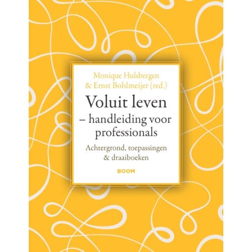 Voluit Leven - Handleiding Voor Professionals - Monique Hulsbergen