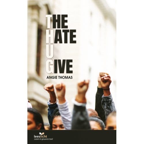 The Hate U Give - Leeslicht - Angie Thomas