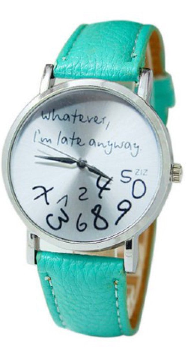 Whatever I'm Late Anyway Horloge - Turquoise