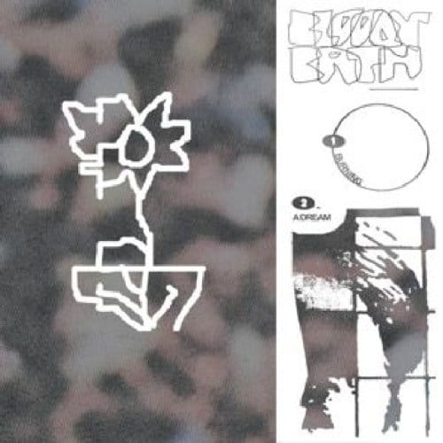 Bloody/bath - Burning / A Dream (7" Single)