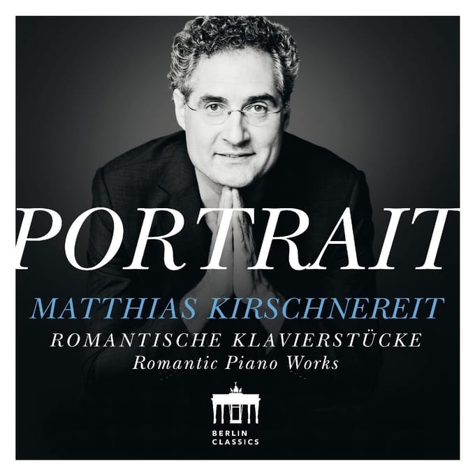 Matthias Kirschnereit - Portrait: Matthias Kirschnereit: Romantic Piano Pr (CD)