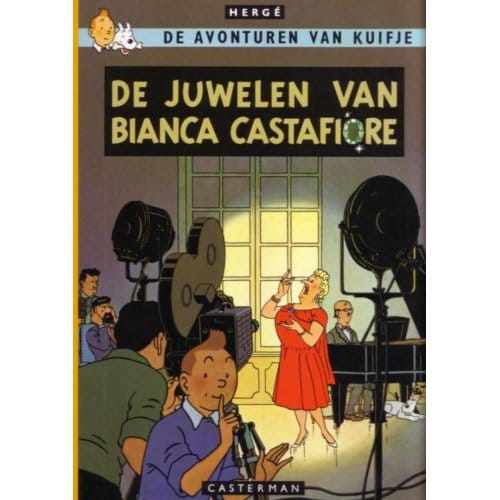 De Juwelen Van Bianca Castafiore - De Avonturen Van Kuifje - H. Herge