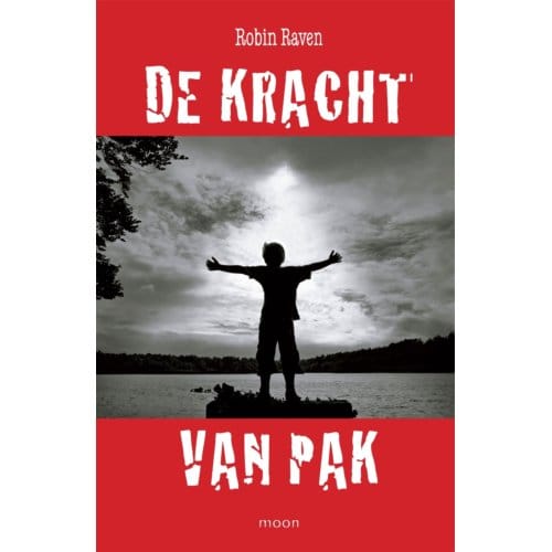 De Kracht Van Pak - Robin Raven