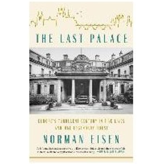 The Last Palace - Norman Eisen