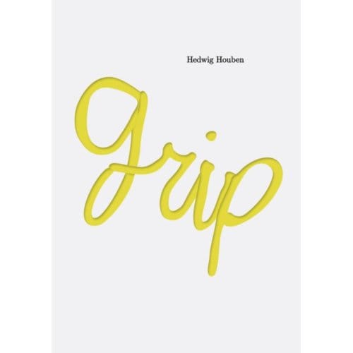 Grip - Hedwig Houben