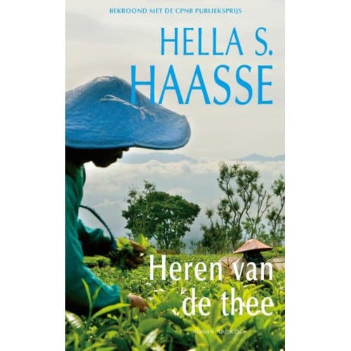 Heren Van De Thee - Hella S. Haasse