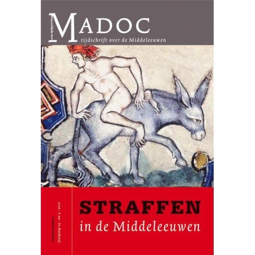 Straffen In De Middeleeuwen - Madoc