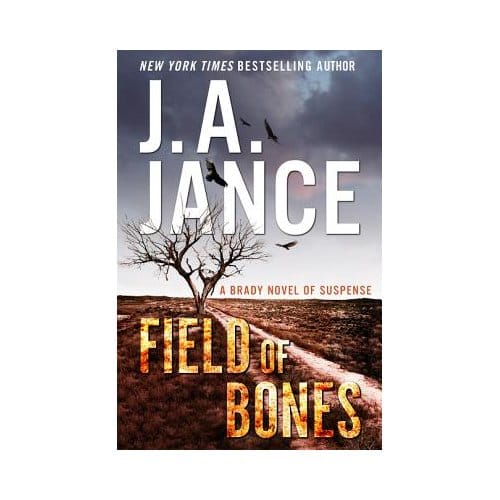 Field Of Bones - J. A. Jance