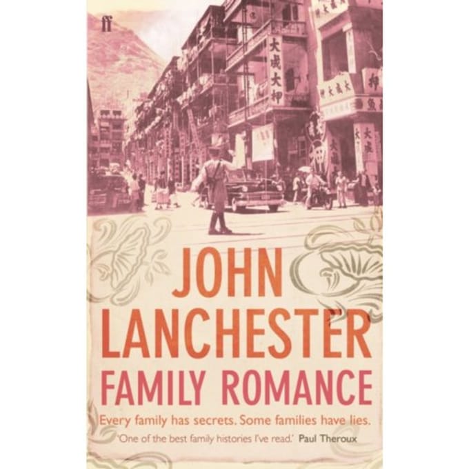 Family Romance - John Lanchester