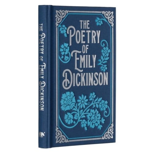 The Poetry Of Emily Dickinson - Arcturus Ornate Classics - Emily Dickinson