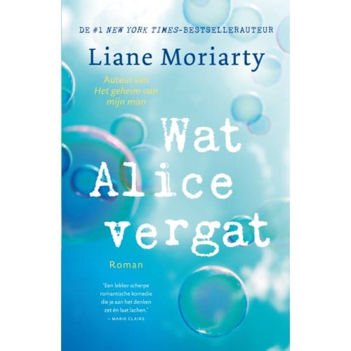 Wat Alice Vergat - Liane Moriarty