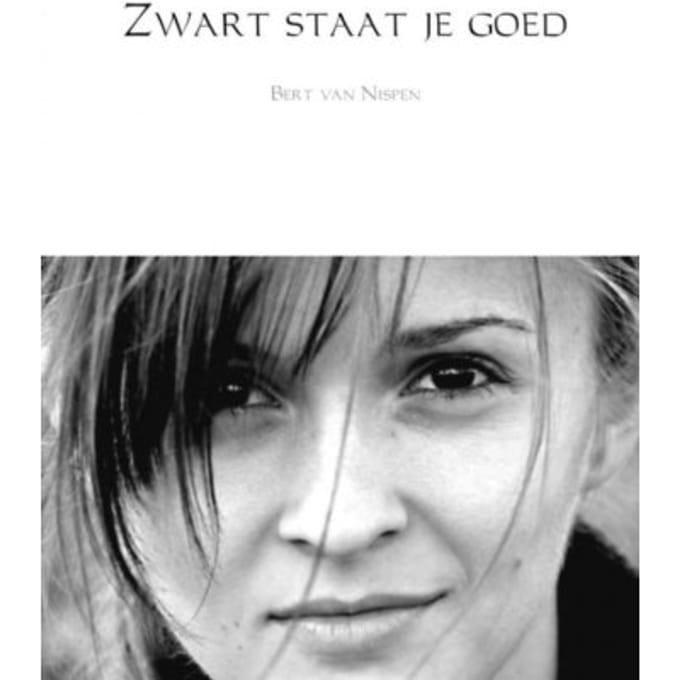 Zwart Staat Je Goed - Bert van Nispen