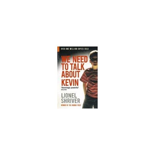 We Need To Talk About Kevin - Serpent's Tail Classics - Lionel Shriver