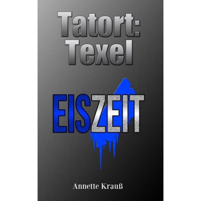 Tatort: Texel - Annette Krauß