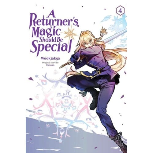 A Returner's Magic Should Be Special, Vol. 4 - A Returner's Magic Should Be Special - Treece Treece
