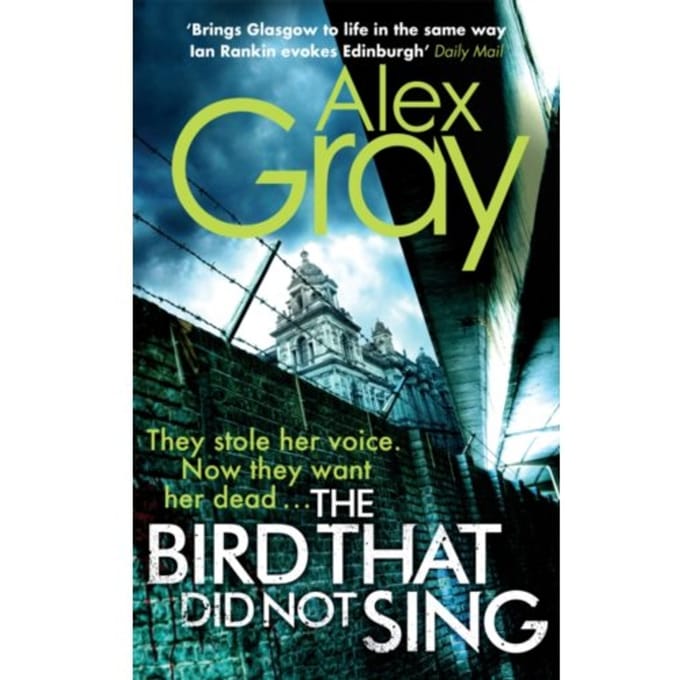 The Bird That Did Not Sing - Dsi William Lorimer - Alex Gray