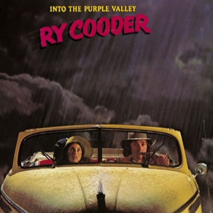 Into The Purple Valley - Ry Cooder