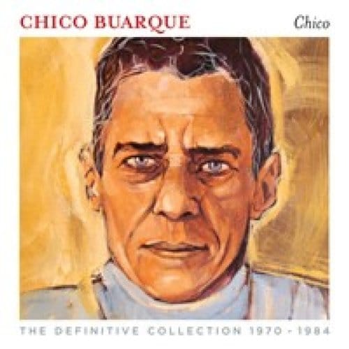 Chico-The Definite Collection - Chico Buarque