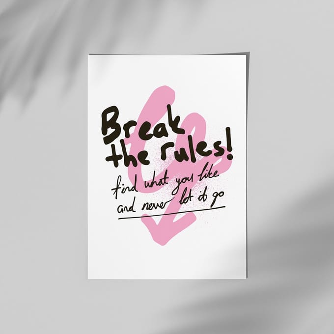Break The Rules (Motivatie & Inspiratie) | Poster | A3: 30 x 40 cm