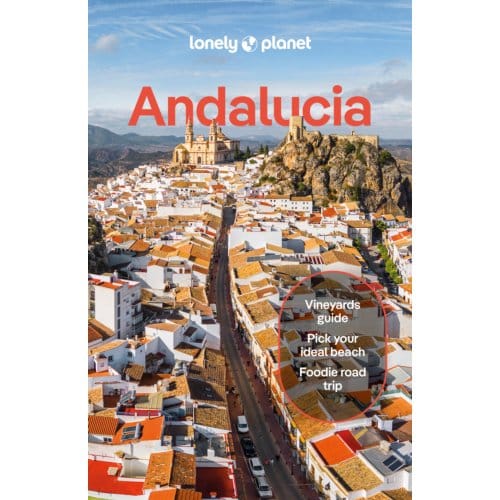 Lonely Planet Andalucia - Lonely Planet Country Guide