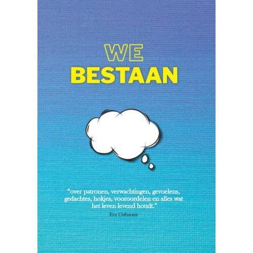 We Bestaan - Eva Catharina